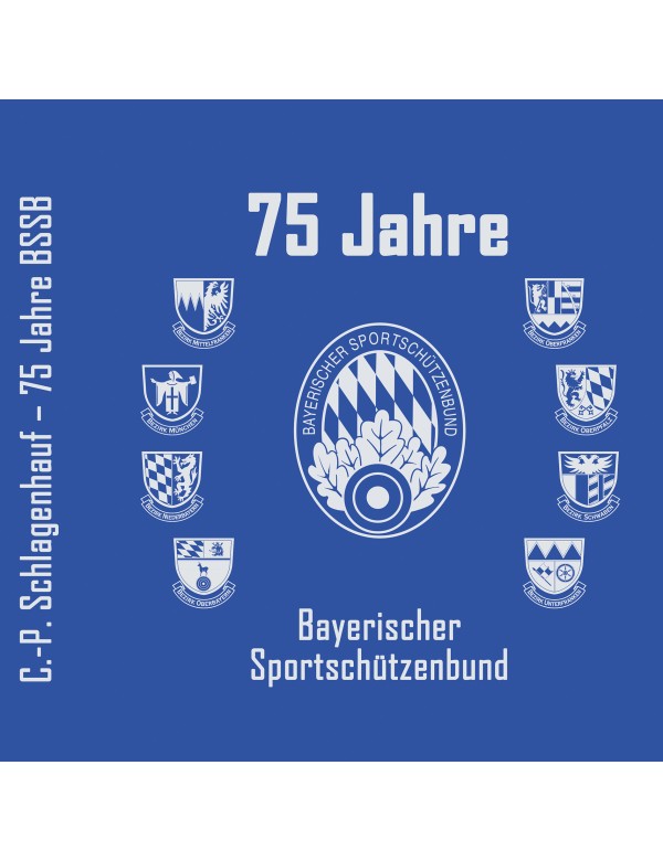 75 Jahre BSSB – Eine Chronik bayerischer Schützentradition