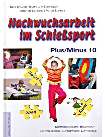Nachwuchsarbeit im Schießsport