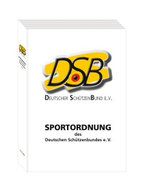 Sportordnung 2027 des Deutschen Schützenbundes